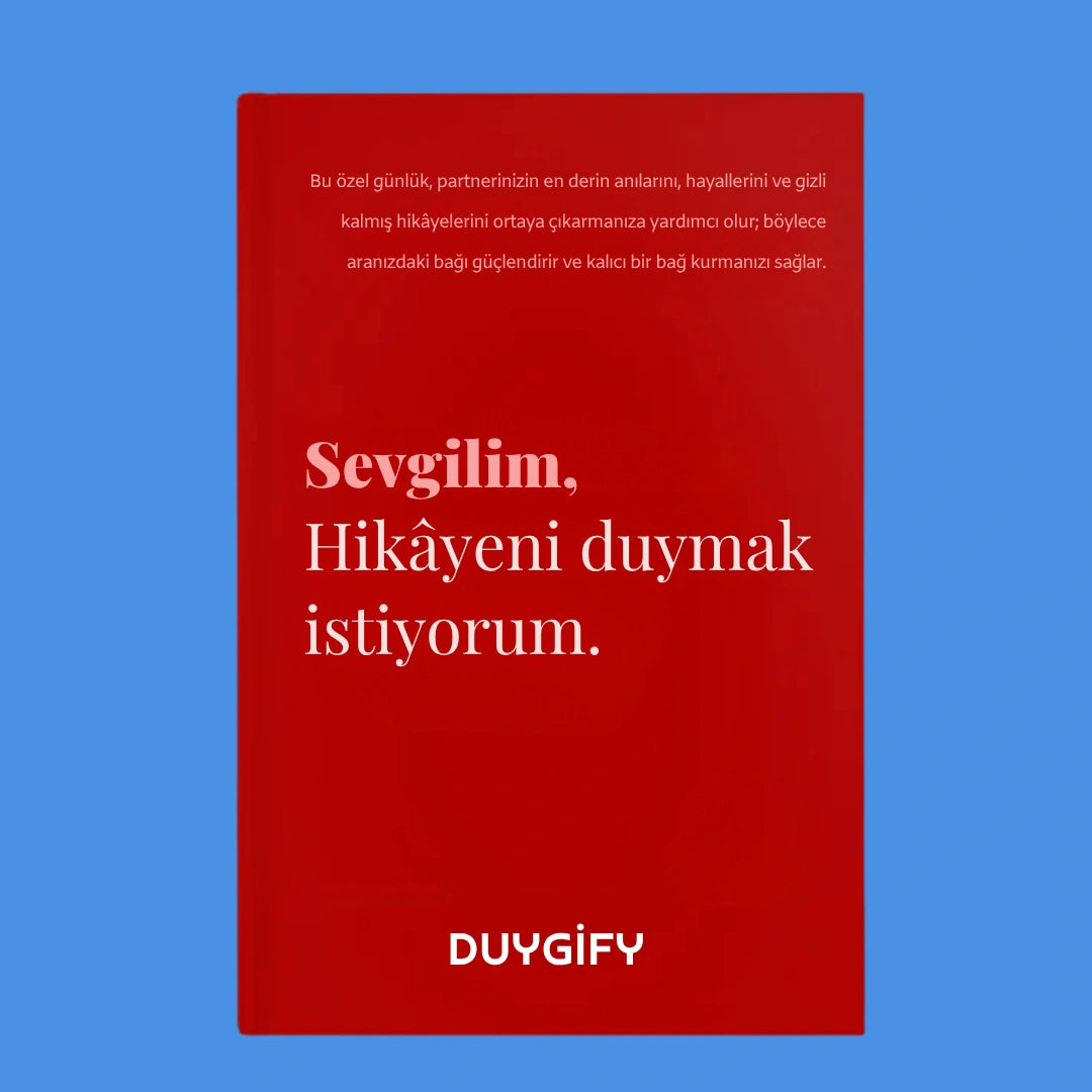 Duygify™ Sevgili Hikaye Günlüğü - Aşkınızın Kalıcı Mirası